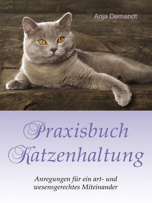 cover image of Praxisbuch Katzenhaltung
